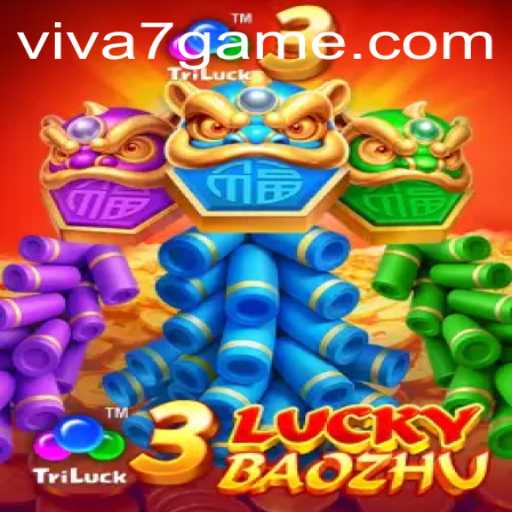 Discover the Exciting World of 3LuckyBaozhu on VIVA7.games