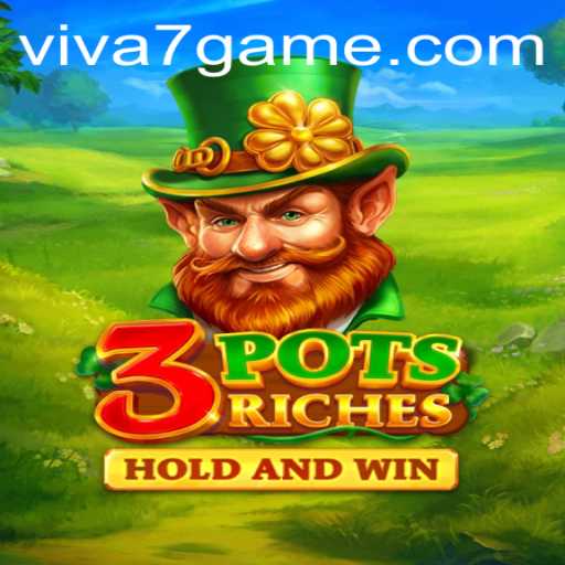 Explore the Thrilling World of 3potsRiches: The Ultimate Gaming Experience