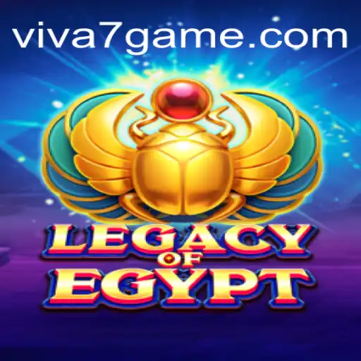 Exploring the Wonders of Legacy Of Egypt: Experience the Thrills of VIVA7.games