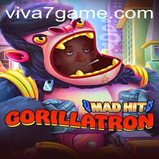 MadHitGorillatron: A Thrilling Journey into the World of VIVA7.games
