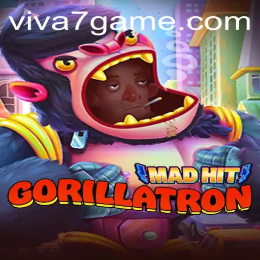 MadHitGorillatron: A Thrilling Journey into the World of VIVA7.games